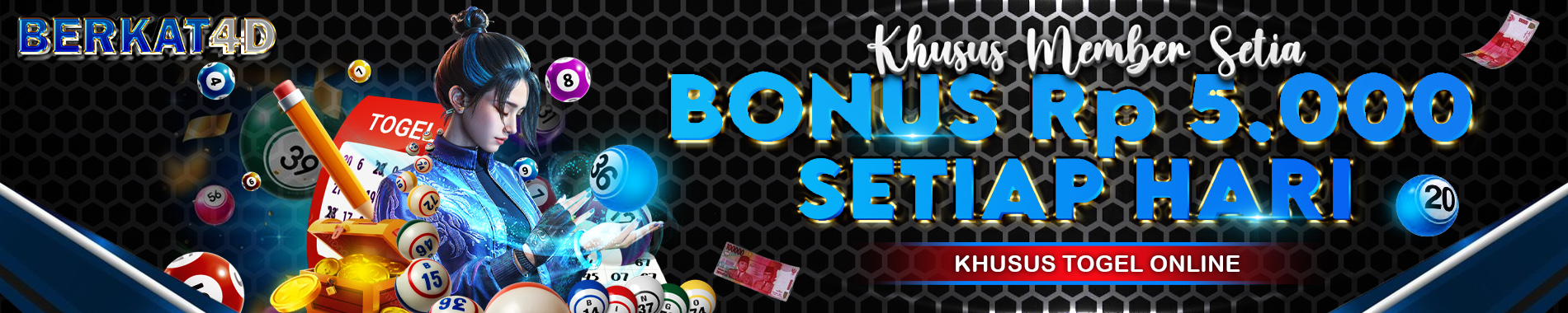 Bonus harian 5000 togel online Berkat4d